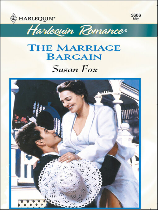 Title details for The Marriage Bargain by Susan Fox - Available